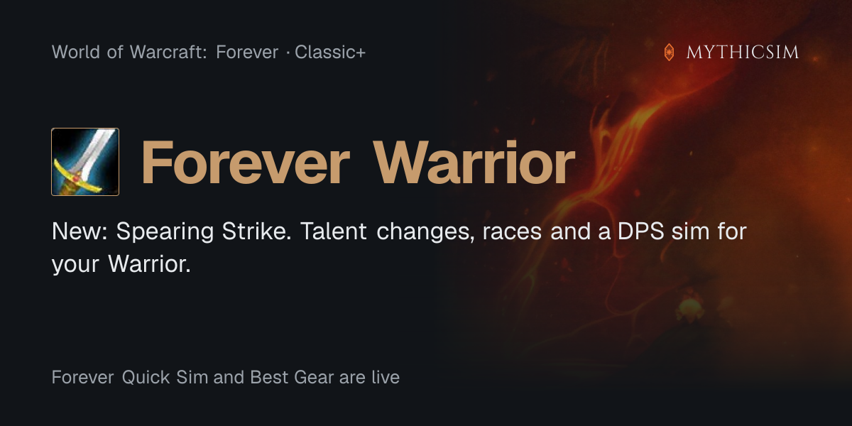 WoW Forever Warrior Sim: Talents and Class Changes | MythicSim
